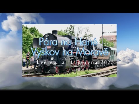 Pára na Hané - Vyškov na Moravě 2025
