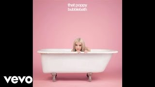 That Poppy - American Kids (Audio)