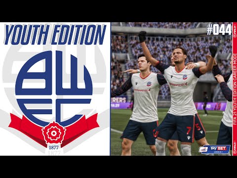 FIFA 21 YOUTH ACADEMY Career Mode EP44 - Youth Edition - Bolton Wanderers - LET GET BUSY !