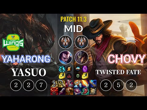 JAG Yaharong Yasuo vs HLE Chovy Twisted Fate Mid - KR Patch 11.3