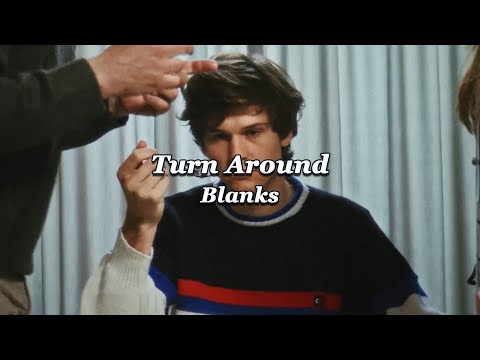 헤매도, 결국 너니까: Blanks - Turn Around (2021) [가사해석]