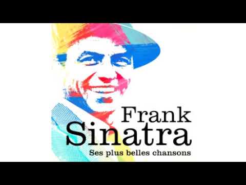 Frank Sinatra Greatest Hits Full Playlist 2018 | The Best Songs Of Frank Sinatra