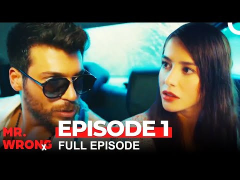 Mr. Wrong Episode 1 (Bay Yanlis English)