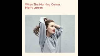 Marit Larsen - Faith &amp; Science