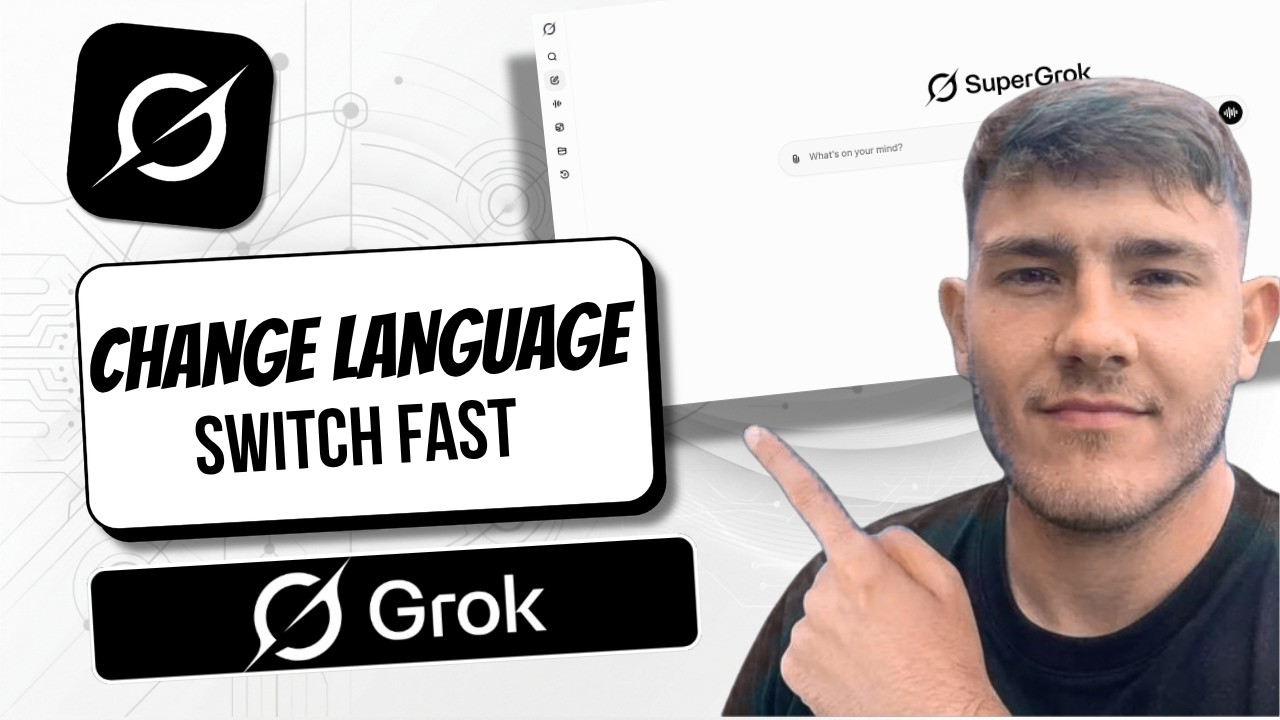 How To Change Language In Grok AI [Settings Guide 2026]