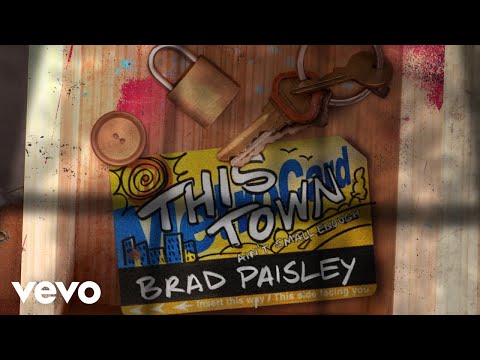 This Town Aint Small Enough - Brad Paisley
