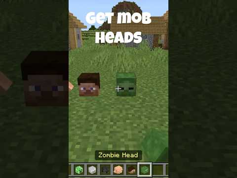 How to get mob heads in minecraft