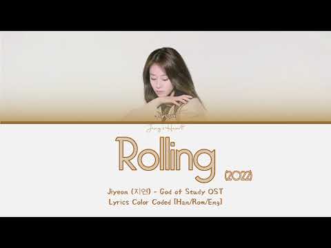 Jiyeon (지연) – Rolling 2022 (또르르 2022) God of Study OST [Han/Rom/Eng] Color Coded Lyrics
