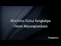 Mitchina Toina Yenglakpa - Uttam Guitar chords and lyrics