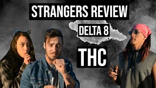 Giving Strangers Delta 8 THC