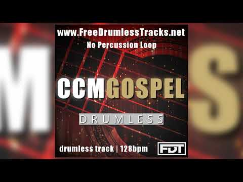 FDT CCM Gospel - Drumless - NPL (www.FreeDrumlessTracks.net) - Drumless Track