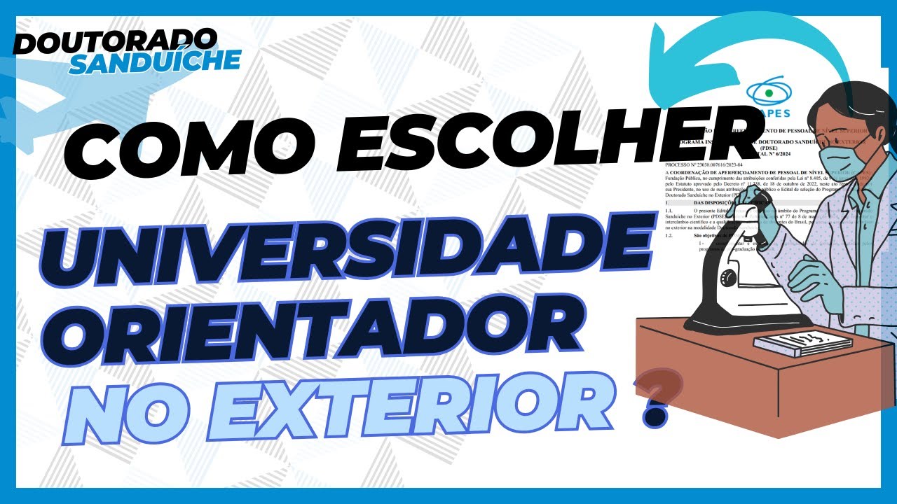 Como escolher instituição e orientador(a) no exterior?