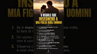 9 regole che insegnerò a mia figlia sugli uomini 👨