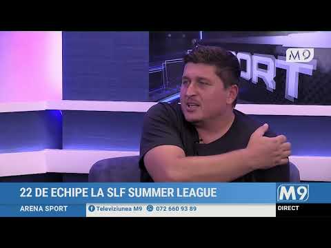 M9TV | 2022_07_18 Arena Sport - 22 de echipe la SLF Summer League (partea 2)