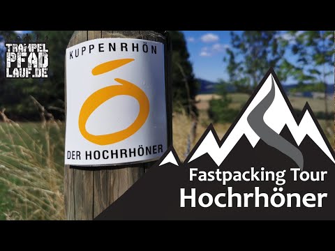 Hochrhöner - Fastpacking von Bad Kissingen nach Bad Salzungen