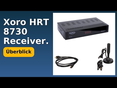 BEWERTUNG (2025): Xoro HRT 8730 Receiver.. WESENTLICHE Einzelheiten