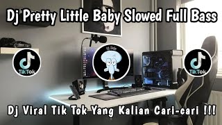Download lagu DJ PRETTY LITTLE BABY SLOWED FULL BASS 🎶 || DJ VIRAL TIK TOK TERBARU YANG KALIAN CARI-CARI ‼️ mp3 Download lagu DJ PRETTY LITTLE BABY SLOWED FULL BASS 🎶 || DJ VIRAL TIK TOK TERBARU YANG KALIAN CARI-CARI ‼️ mp3
