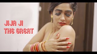 Punjabi #webseries of #Fliz Movies- JIJA JI THE GREAT