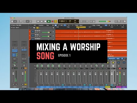 Worship Live Recording | Mixing a Worship Song - Episode 1