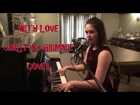 With Love - Christina Grimmie - Emily Dimes Cover Video