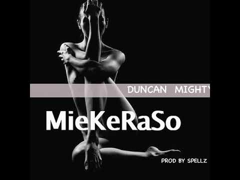 MieKeRaSo duncanmighty