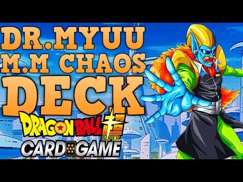 DR.MYUU MM CHAOS DECK PROFILE! :DBS CARD GAME