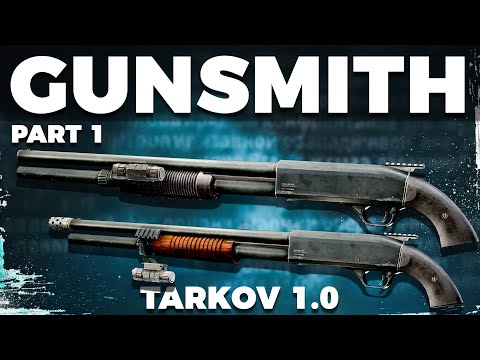 Gunsmith Part 1 - Patch 1.0 - Mechanic Task Guide - Escape From Tarkov