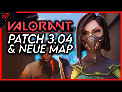 VALORANT Patch Notes 3.04 & neue MAP | Rundown Deutsch