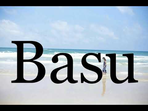 How To Pronounce Basu🌈🌈🌈🌈🌈🌈Pronunciation Of Basu