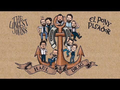 Haul And Drag - The Longest Johns
