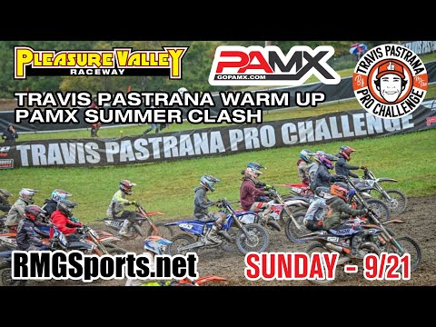 2025 Travis Pastrana Warm-Up / PAMX MDRA Summer Clash - Pleasure Valley Raceway