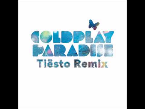 Coldplay-Paradise (Tiesto Remix).wmv