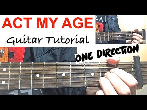 Act My Age - One Direction