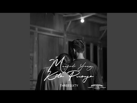 Menjadi Yang Kita Punya