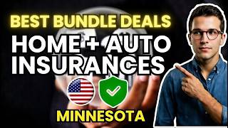 Best Home + Auto Insurance Bundle Deals in Minnesota (2026)