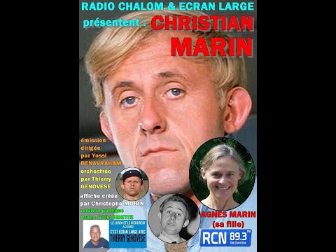 EMISSION AGNES MARIN raconte son papa CHRISTIAN MARIN...15/06/2020
