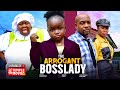 THE ARROGANT BOSS LADY EBUBE OBIO TESSY DIAMOND 2025 EXCLUSIVE NOLLYWOOD MOVIE