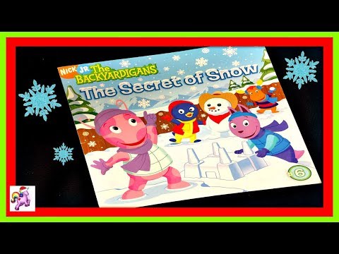 THE BACKYARDIGANS "THE SECRET OF SNOW" - Read Aloud - Storybook for kids, children & adults