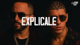 Yandel, Bad Bunny - Explícale (Letra)