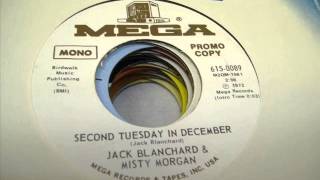 Jack Blanchard &amp; Misty Morgan &quot;Second Tuesday In December&quot;