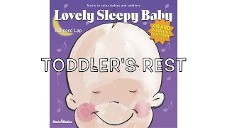 Lovely Sleepy Baby: Toddler's Rest by Raimond Lap