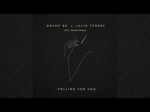 Bruno Be, Julio Torres - Falling For You feat Emmathomas