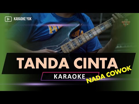 TANDA CINTA NADA COWOK PRIA KARAOKE