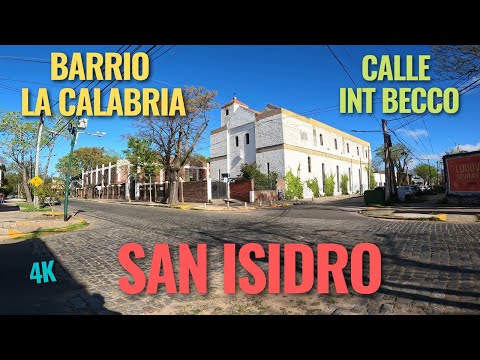 【4K】Caminando San Isidro - La Calabria - Calle Int Becco - 🚶‍♂️ -  Buenos Aires - Argentina - 2023
