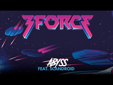 3FORCE - Abyss (feat. Scandroid)