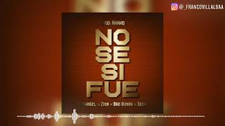 Arcangel, Zion - No Se Si Fue (Remix) Ft Bad Bunny, Sech