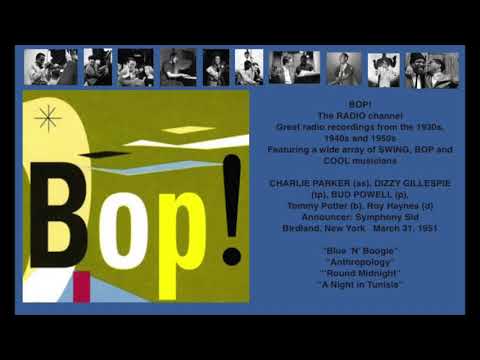 Charlie Parker, Dizzy Gillespie, Bud Powell: Birdland 1951