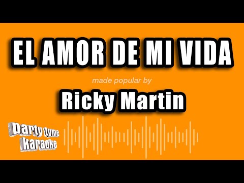 El Amor De Mi Vida - Pistas De Ricky Martin