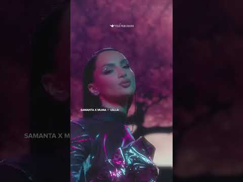 Samanta X MUMA — Valla #shorts