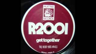 R2001 - Get Together (Cultural House Mix) The New York Mixes